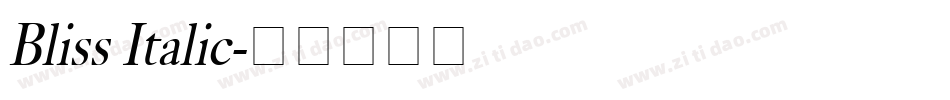 Bliss Italic字体转换